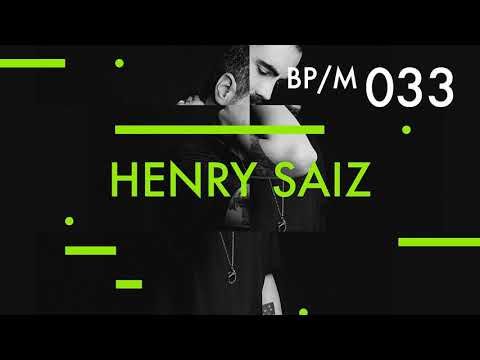 Henry Saiz - Beatport Mix 033