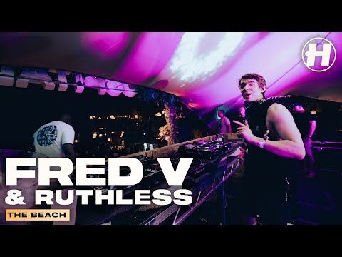 Fred V & Ruthless | Hospitality @ The Beach