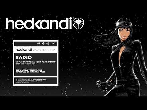 HEDKANDI RADIO WEEK 6 2022