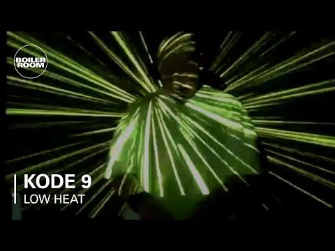 Boiler Room: Low Heat | Kode9