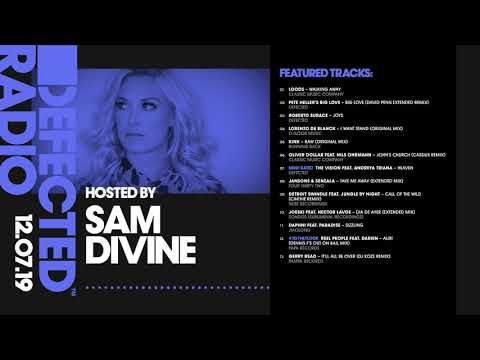 Defected Radio Show presented by Sam Divine - 12.07.19