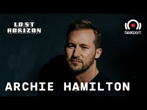 Archie Hamilton DJ set - Lost Horizon Festival | @Beatport Live