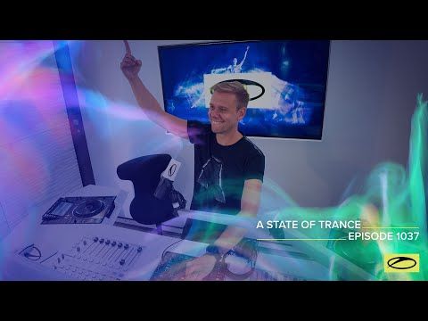 A State Of Trance Episode 1037 - Armin van Buuren (@A State Of Trance )
