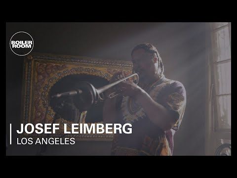 Josef Leimberg Boiler Room Los Angeles Live Set