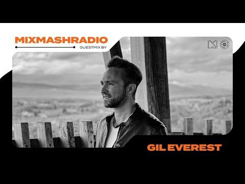 Laidback Luke Presents: Gil Everest Guestmix | Mixmash Radio #362