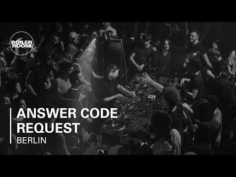 Answer Code Request Boiler Room Berlin DJ set