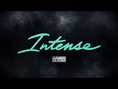 Armin van Buuren - Intense [Exclusive Mini Mix]
