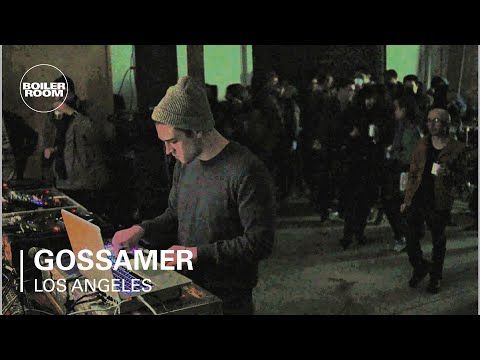 Gossamer Boiler Room Los Angeles LIVE Show