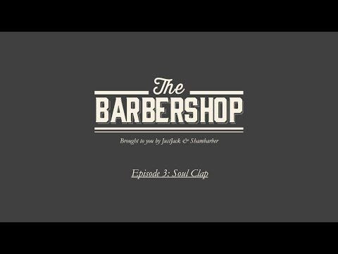 Soul Clap LIVE from The Barbershop