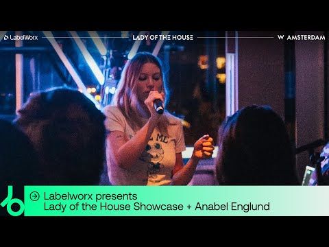Anabel Englund Dj Set - LabelWorx presents Lady of the House |   @beatport  Live
