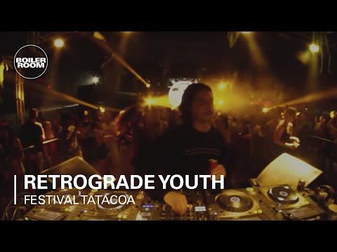 Retrograde Youth | Boiler Room Colombia: Festival Tatacoa