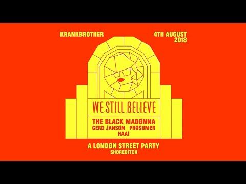 Krankbrother Presents : We Still Believe Live from London