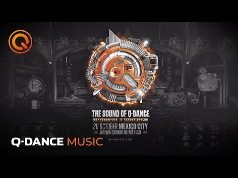 The Sound of Q-dance Mexico 2019 | Warm-up Mix