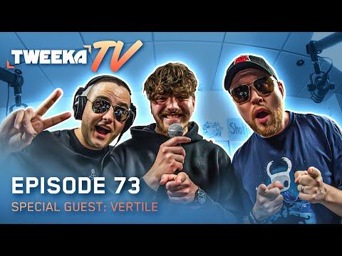 Tweeka TV - Episode 73 (Special Guest: Vertile)
