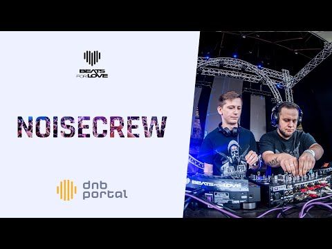 Noisecrew - Beats for Love 2019 [DnBPortal.com]