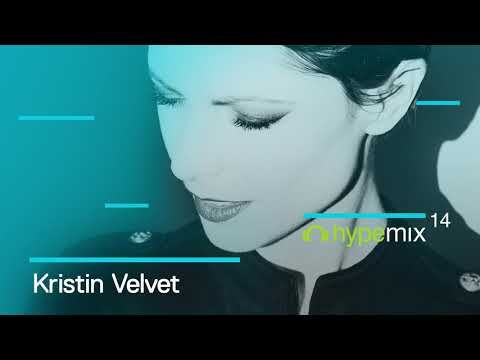 Kristin Velvet - Hype Mix 14