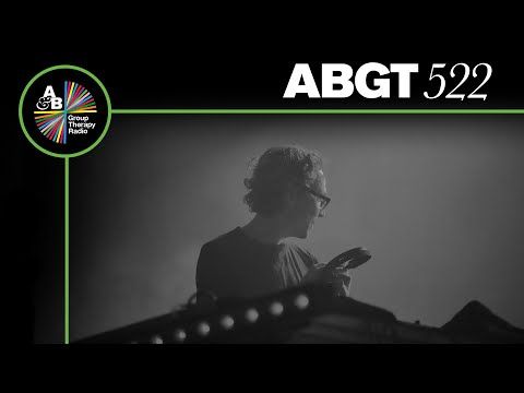 Group Therapy 522 with Above & Beyond and Cosmic Gate