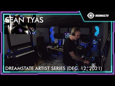 Sean Tyas for the Dreamstate Artist Series (Dec. 12, 2021)