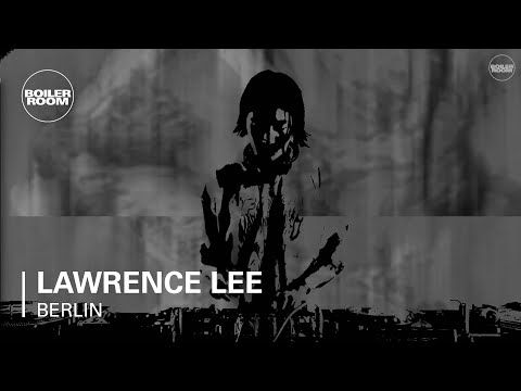 Lawrence Lee Boiler Room Berlin DJ Set