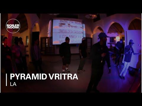 Pyramid Vritra Boiler Room LA Live Set