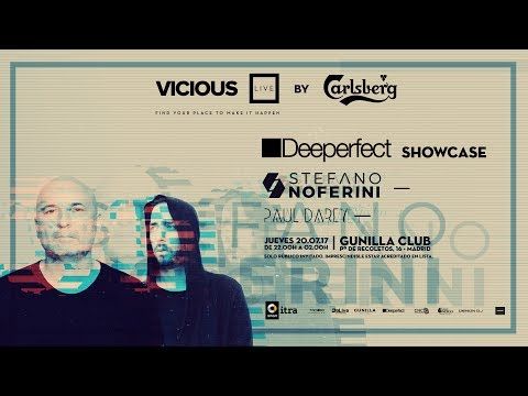 Vicious Live By Carlsberg Especial Deeperfect con Stefano Noferini y Paul Darey