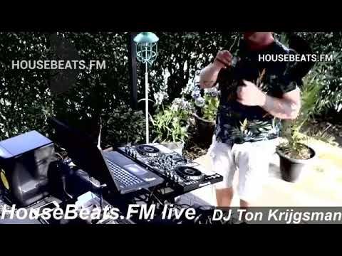 Housebeats.fm LIVE 15 August 2020 DJ Ton Krijgsman