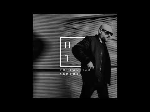 30drop - HATE Podcast 168