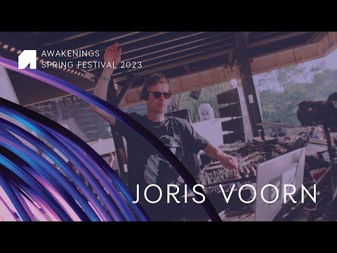 Joris Voorn | Awakenings Spring Festival 2023
