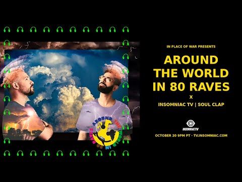 In Place Of War: Around The World In 80 Raves ft. SOUL CLAP (Oct. 20, 2021)