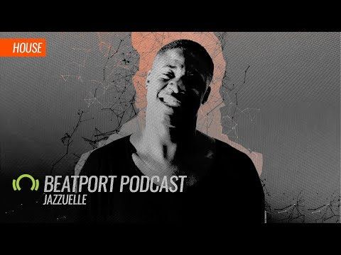 Jazzuelle - Beatport Podcast