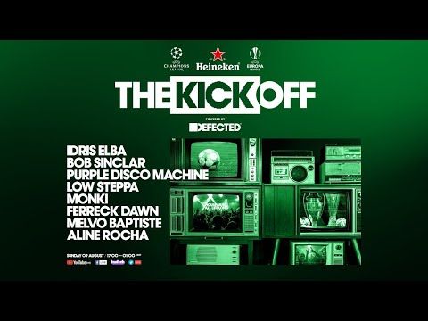 Heineken and UEFA presents the opening party powered by Defected