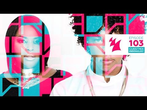 Armada Night Radio 103 (Shermanology Guest Mix)
