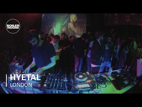 Hyetal Boiler Room DJ Set