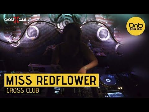 Miss RedFlower - Cross Club 2017 [DnBPortal.com]
