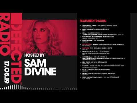 Defected Radio Show presented by Sam Divine - 17.05.19