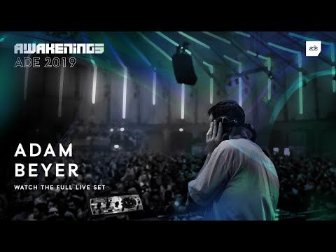Awakenings ADE 2019 - Adam Beyer