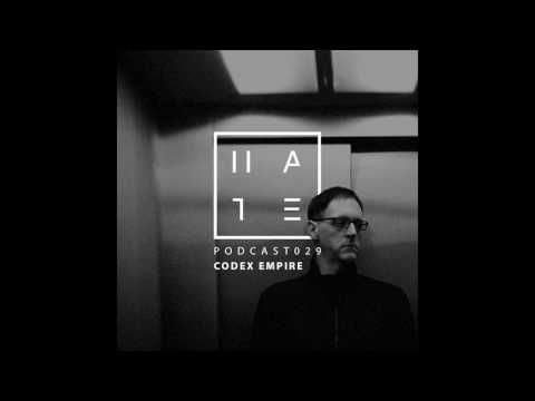 Codex Empire - HATE Podcast 029 (30 April 2017)