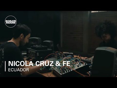 Nicola Cruz & FE (Live A/V Show) | Boiler Room: Streaming From Isolati