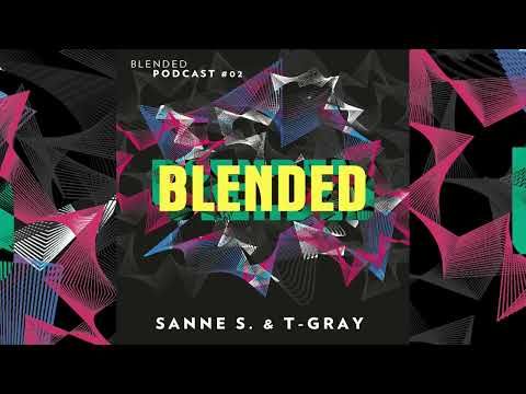 BLENDED Podcast #02 Sanne S. B2B T-Gray