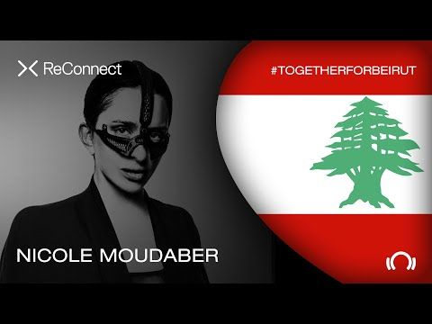 Nicole Moudaber DJ set - ReConnect: #TogetherForBeirut | Part 1 | @Beatport Live
