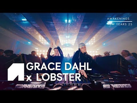 Grace Dahl x Lobster @ Awakenings New Years, 2025