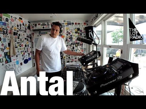 Antal @ The Lot Radio (July 23, 2018)