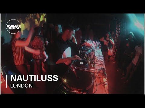 Nautiluss Boiler Room DJ Set