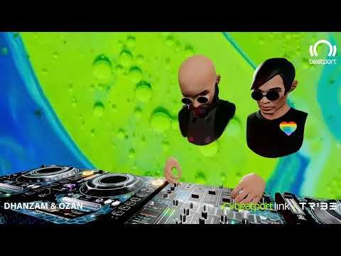 Dhanzam and Ozan (B2B) DJ set - Tribe XR x Beatport | @Beatport Live