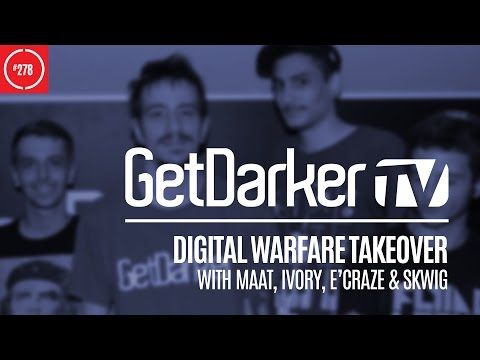 Digital Warfare Takeover - GetDarkerTV #278