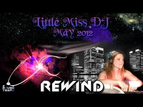 LITTLE MISS DJ - Rough Tempo LIVE! - May 2012
