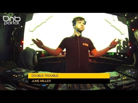 June Miller - Double Trouble [DnBPortal.com]