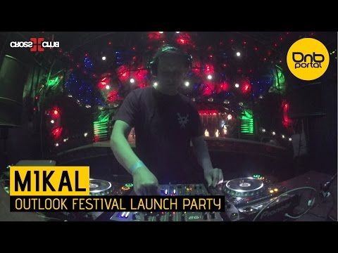 Mikal - Outlook Festival Launch Party [DnBPortal.com]