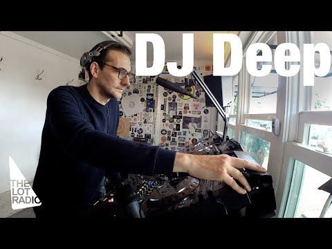 DJ Deep @ The Lot Radio (May 26, 2017)