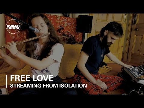 Free Love | Streaming From Isolation with Night Dreamer & Worldwide FM
